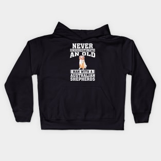 Never Underestimate an Old Man with Australian Shepherds Kids Hoodie